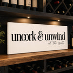 Uncork & Unwind - Personalized Wine Bar Decor - Lumberwave Creations