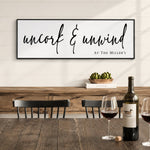 Uncork & Unwind Sign | Wine Wall Decor - Lumberwave Creations