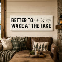 Wake At The Lake - Lake House Wall Art - Rustic Cabin Decor Wooden Sign for Cozy Lake Life - Lumberwave Creations