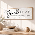 Wedding Anniversary Sign - Together They Built A Life They Loved Print - Lumberwave Creations