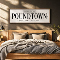 Welcome To Poundtown Sign - Funny Bedroom Wall Art | Personalized Rustic Wood Framed Decor - Lumberwave Creations