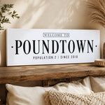 Welcome To Poundtown Sign - Funny Bedroom Wall Art | Personalized Rustic Wood Framed Decor - Lumberwave Creations