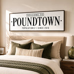 Welcome To Poundtown Sign - Funny Bedroom Wall Art | Personalized Rustic Wood Framed Decor - Lumberwave Creations