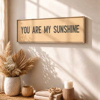 You Are My Sunshine Print | Boho Nursery Sign, Sunshine Wall Art, Wood Framed Sign - Lumberwave Creations